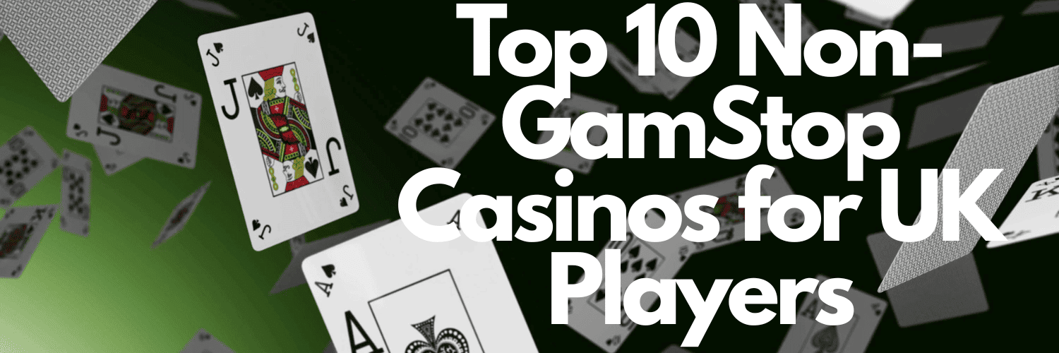 Discover the Best Non Gamstop Casinos in the UK 599991500