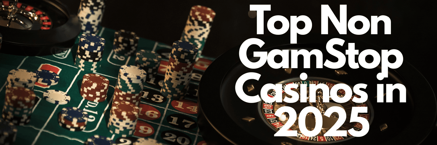 Exploring Casinos That Are Not on Gamstop 582137094