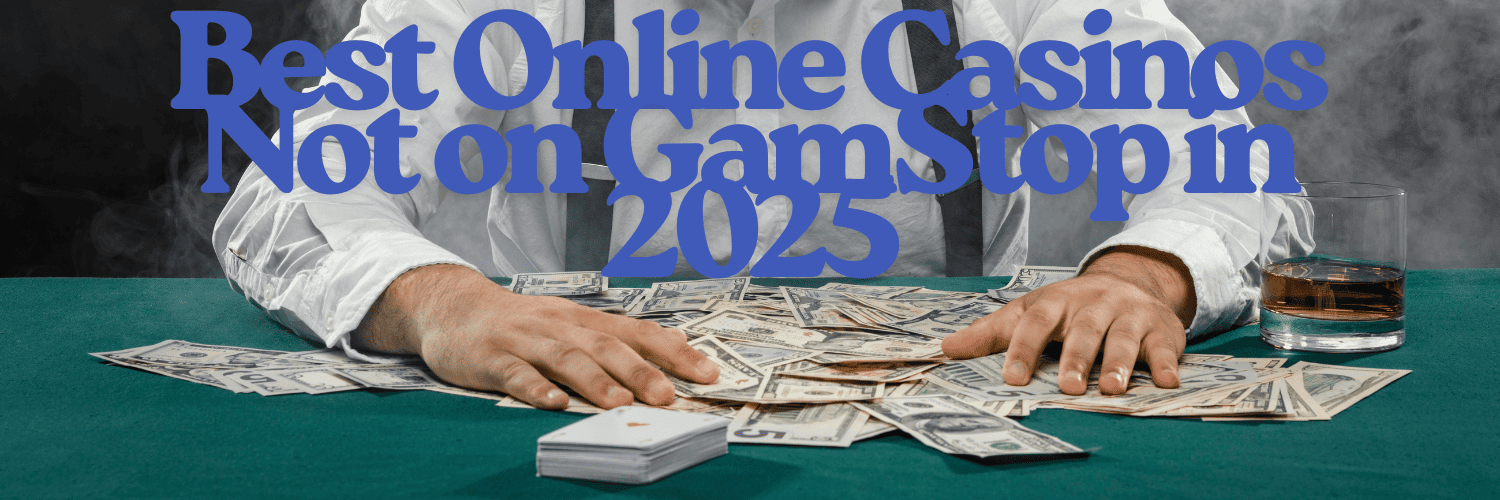 Exploring UK Casinos Not on Gamstop 545027782
